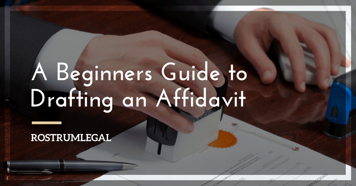 Drafting an Affidavit