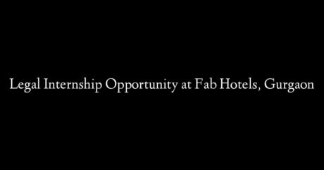 Legal Internship Opportunity at Fab Hotels, Gurgaon