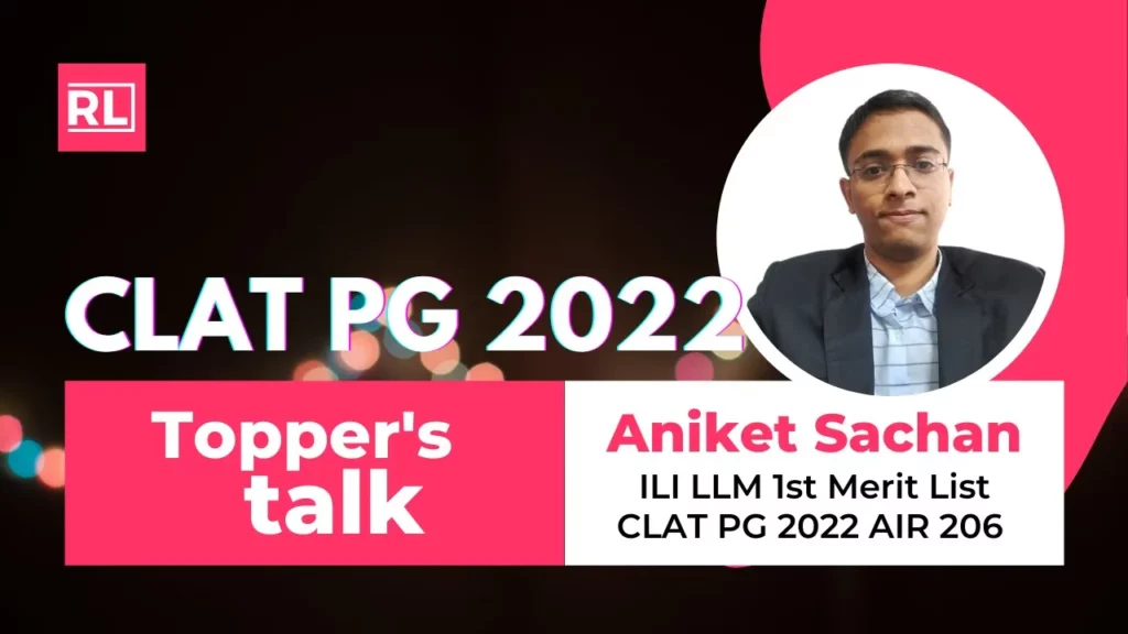 Aniket Sachan sharing his preparation journey and tips for ILI and CLAT PG success during a RostrumLegal interview.